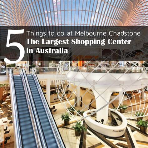 things to do in chadstone.